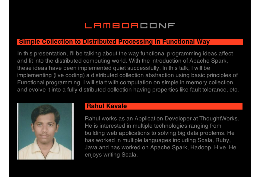 lambda_conf's tweet photo. Heard of Spark? Rahul shows Scala proj owes its speed to immutable data flow concepts that come from FP! #7daysofλ http://t.co/qn5AKiuOrT
