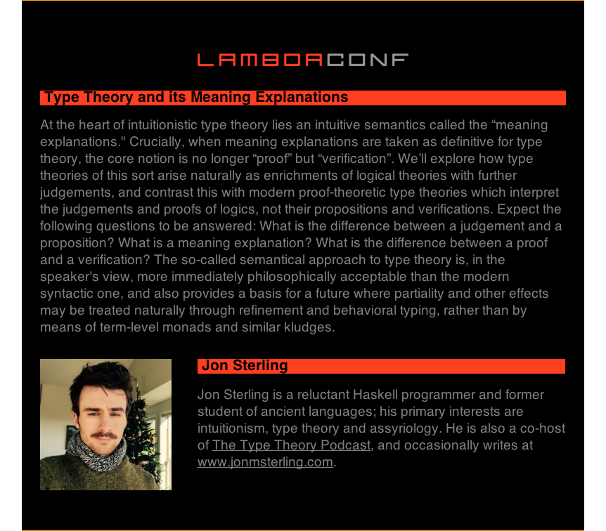 lambda_conf's tweet photo. If you like type theory, don't miss this awesome talk on 'meaning explanations' from @jonsterling! #7daysofλ http://t.co/fRbSr00uXQ