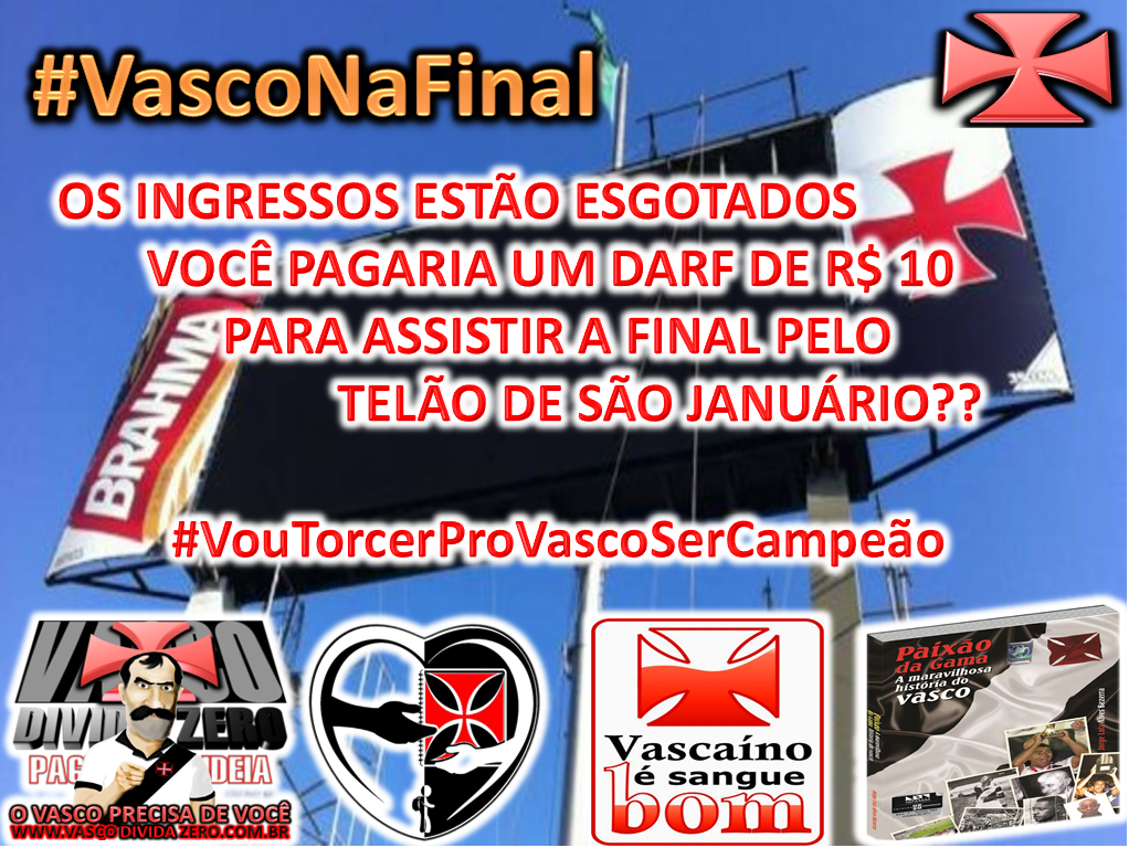 PaixaodaGama's tweet photo. #VascoNaFinal | Você pagaria um DARF de R$10 para assistir a final em São Januário???? 

#TelaoEmSaoJanuarioDomingo http://t.co/6iAoGP9hMP