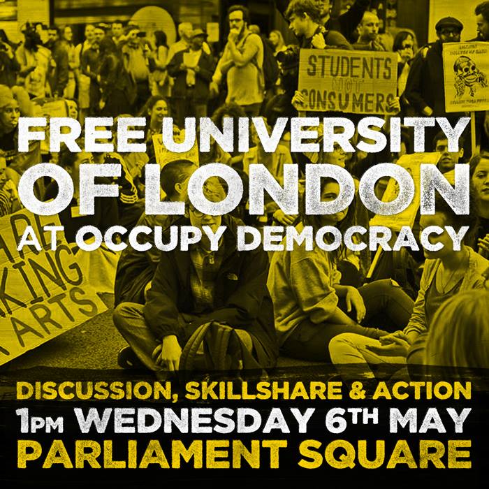 <a href="/OccupyUAL/">UAL SO WHITE.</a> <a href="/occupygsmiths/">Occupy Goldsmiths</a> <a href="/LSEOCCUPATION/">Occupy LSE</a> Discussion, skillshare &amp; action as part of <a href="/OccupyDemocracy/">Occupy Democracy</a> Weds 1pm