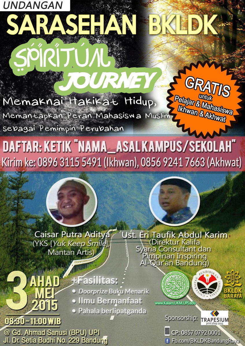 BKLDKBandung's tweet photo. 3MAY: SPIRITUAL JOURNEY w/@caisarjuniari &amp; Ust Eri Taufik @ UPI jl.Setiabudi Bandung, FREE Ikhwan-Akhwat cc @Benefiko http://t.co/zOiRQLt3yz