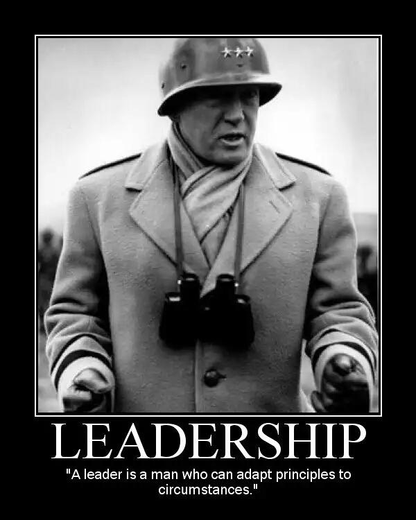 Riseup_LLC's tweet photo. "A leader is a man whi can adapt principles to circumstances." George S. Patton http://t.co/dxNUnIV3t2