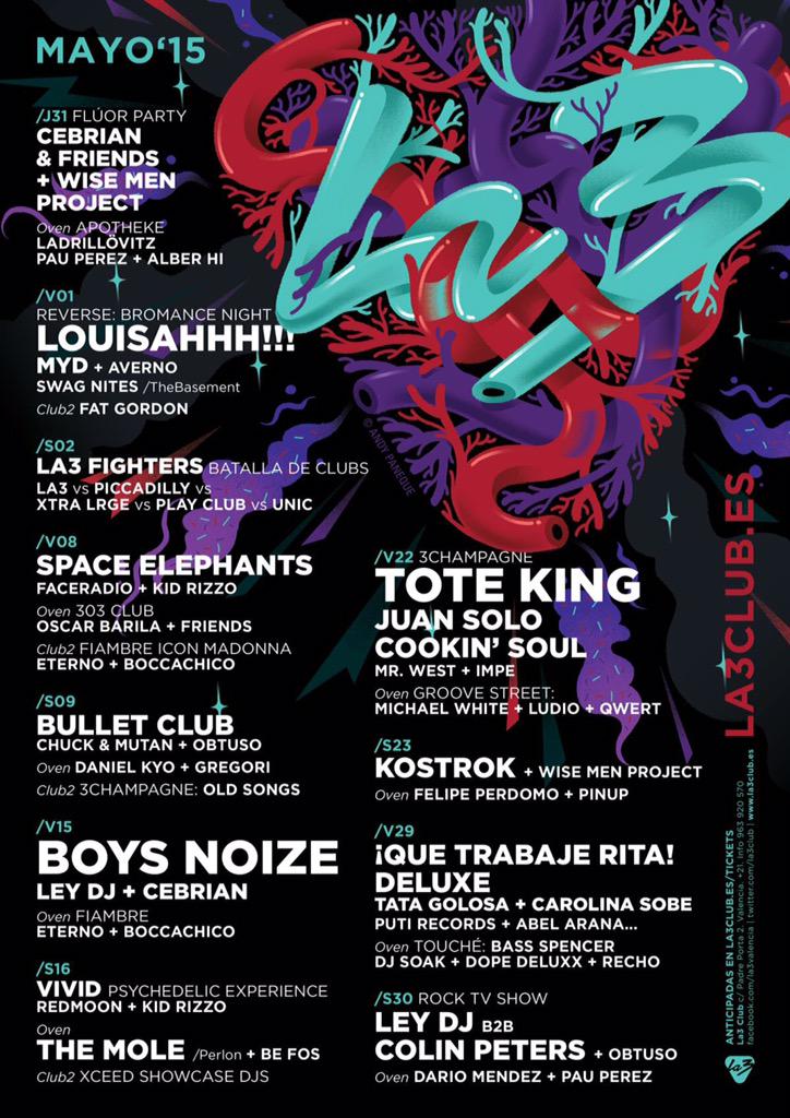MAYO 2015 en <a href="/La3Club/">La3 Club</a> > <a href="/boysnoize/">𝘽𝙊𝙔𝙎 𝙉𝙊𝙄𝙕𝙀</a> , <a href="/ToteKingOficial/">T O T E K I N G</a> , <a href="/LOUISAHHHh/">LOUISAHHH</a> y mucho mas! Tickets la3club.es