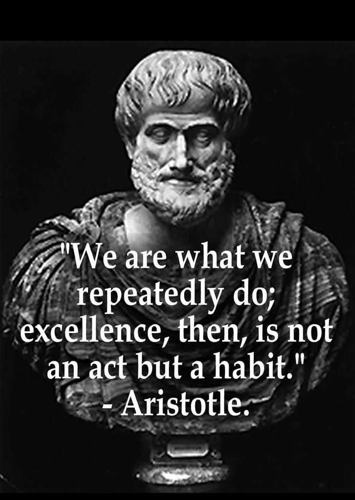 Billion_Mindset's tweet photo. "We are what we repeatedly do. Excellence then, is not an act, but a habit."

~ Aristotle http://t.co/yxzMdhJai0