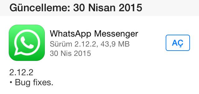 Whatsapp 2.11.2 Yayınlandı!
*Hata Düzeltmeleri