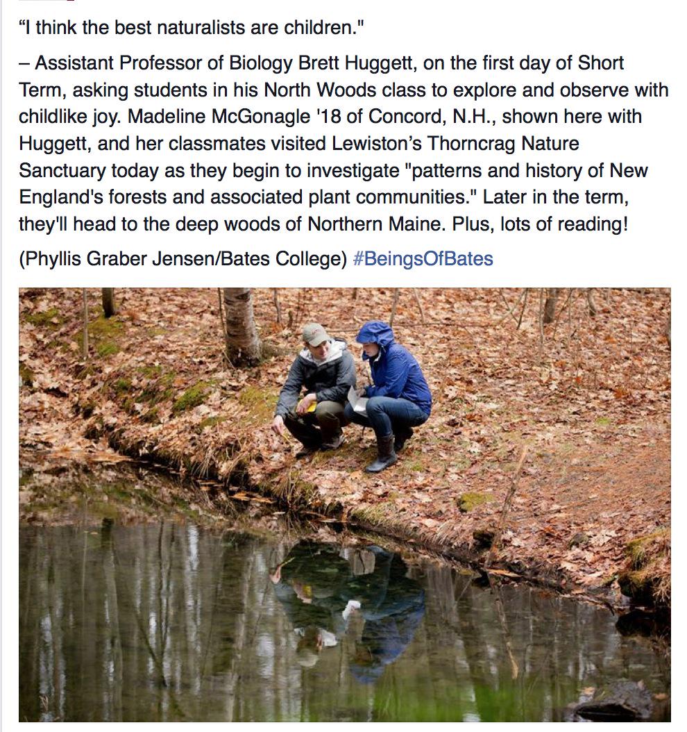 BatesCollege's tweet photo. “I think the best naturalists are children," Bates biologist Brett Huggett #batesshortterm #BeingsofBates @ASNAmNat http://t.co/xweYWOkRKp