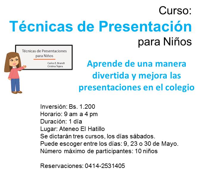 cebrandt's tweet photo. Aún cupos disponibles Curso Técnicas de Presentación para Niños http://t.co/qyrGwqNmH9
