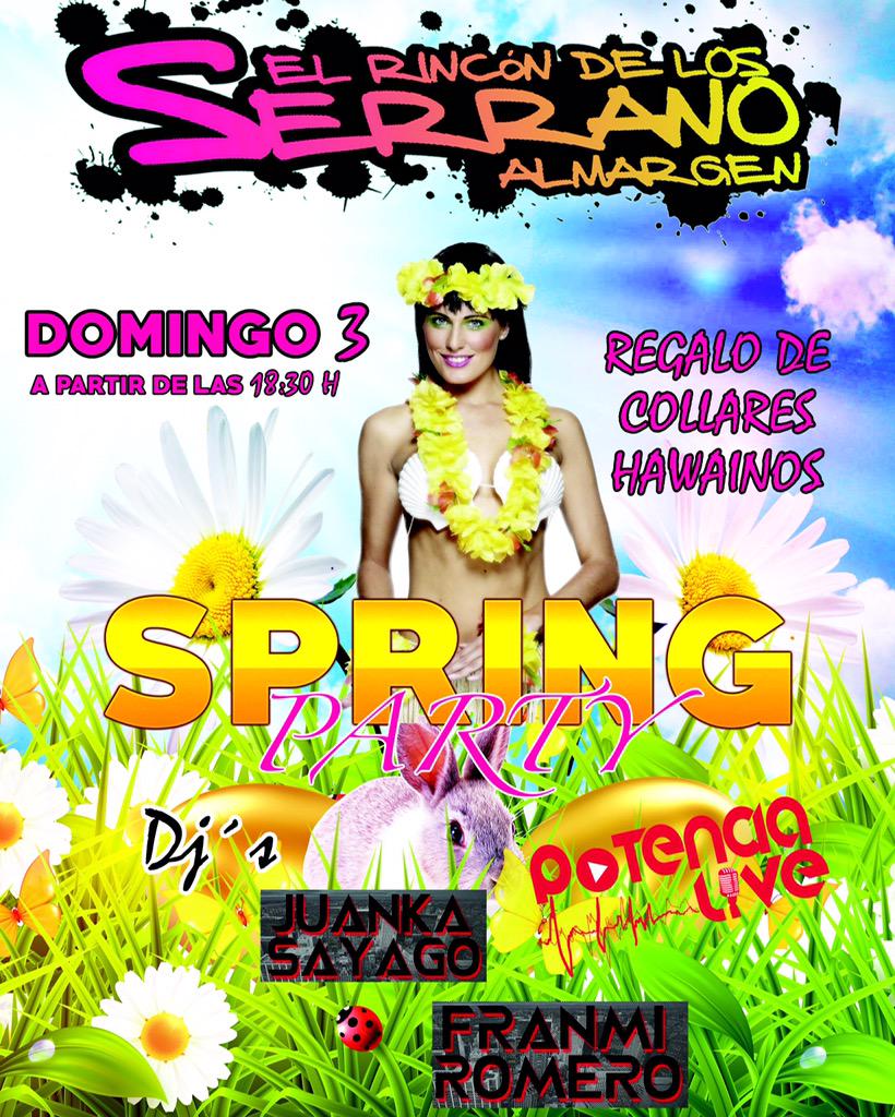 SerrasPub's tweet photo. Próximo Domingo 3!!

SPRING PARTY!

REGALAREMOS COLLARES HAWAINOS!

Con @FranmiRomero &amp; @JuankaSayagoDj 

#Domingazo http://t.co/W8aGP9knaU