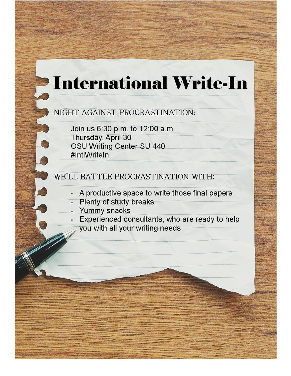 OSUWC's tweet photo. #IntlWriteIn TONIGHT 6:30 p.m. to midnight! Write those papers. Ask questions of our consultants. See you there! http://t.co/AmokTZUe6f