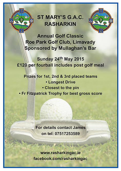 RasharkinGAC's tweet photo. A bit more information on the Rasharkin Annual Golf Classic. Sunday 24th May 2015. Contact: 07517253589 #golf http://t.co/bdEEddNnF3