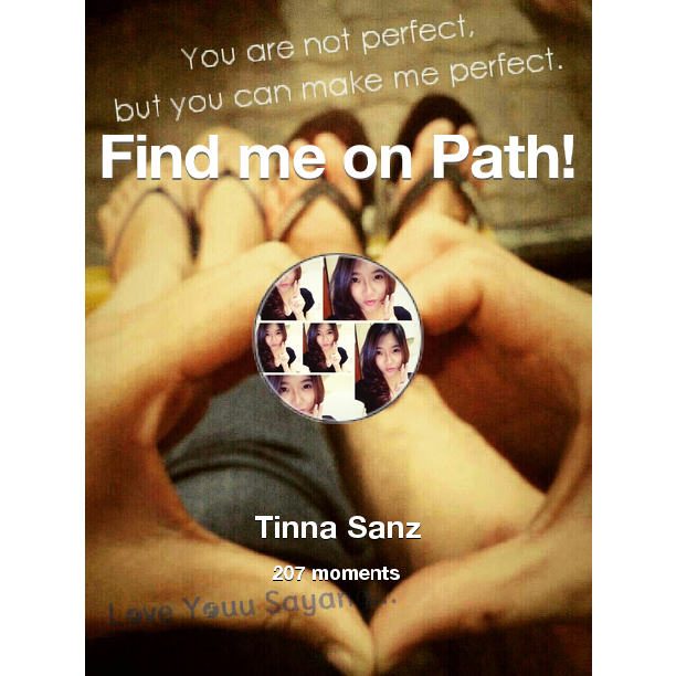 tinna_san's tweet photo. I've shared 207 memories with my friends on #Path - see them now at http://t.co/YRVMfvTk1T! #thepersonalnetwork http://t.co/SqdQsA9Qyp