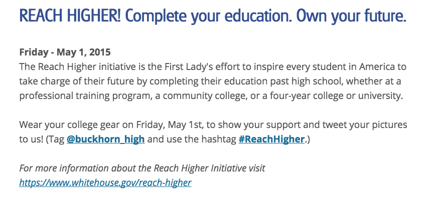 Buckhorn_High's tweet photo. Take charge of your future &amp; complete an education beyond high school! #ReachHigher @SeniorsBHS2015 @WTMarkham http://t.co/iaha0tJI2I