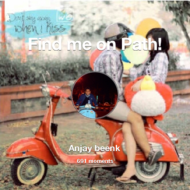 anjaybeenk3's tweet photo. I've shared 691 memories with my friends on #Path - see them now at http://t.co/FBC0SseQG0! #thepersonalnetwork http://t.co/7ToShrP1tr