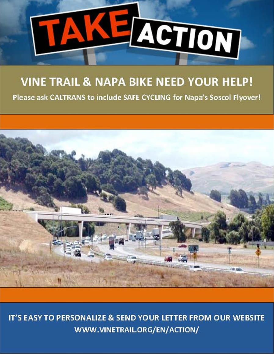 Help #VineTrail @NapaBike! Sign e-letter to Caltrans: #safecycling for Soscol Flyover. vinetrail.org/en/action/