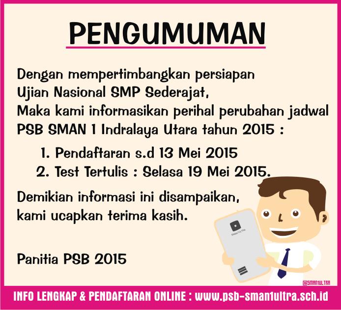 SMAN1ULTRA's tweet photo. PENTING | Pengumuman PSB SMAN 1 Indralaya Utara Tahun 2015 http://t.co/wfy6D2ztz3