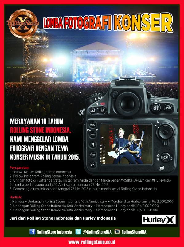RollingStoneINA's tweet photo. Menangkan hadiah sambil merayakan 10 tahun
@RollingStoneINA lewat Lomba Fotografi Konser!
#RSI10HURLEY #HurleyIndo http://t.co/Ys6OxXxBil