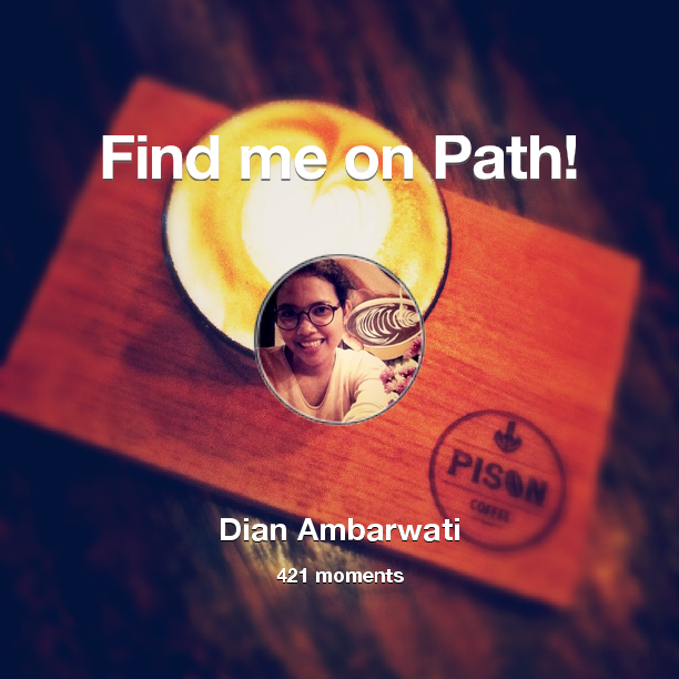 deeBeside's tweet photo. I've shared 421 memories with my friends on #Path - see them now at http://t.co/eMd5mUdyM2! #thepersonalnetwork http://t.co/nU7pDxKpQ9