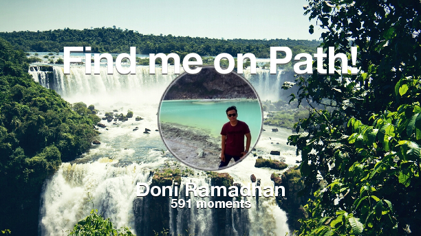 doni_kn's tweet photo. I've shared 591 memories with my friends on #Path - see them now at http://t.co/NycCxKvF4v! #thepersonalnetwork http://t.co/OY7dgbdzuV
