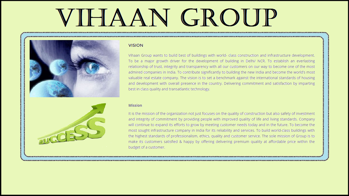 vihaan_group's tweet photo. "VISION AND MISSION OF VIHAAN GROUP" http://t.co/9T32hzEe2A