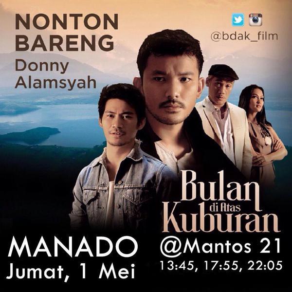 MANADO

Malam ini nonton BULAN DI ATAS KUBURAN <a href="/BDAK_Film/">BulandiAtasKuburan</a> bareng <a href="/Donny_Alamsyah/">Donny Alamsyah</a> di Mantos 21 yok!