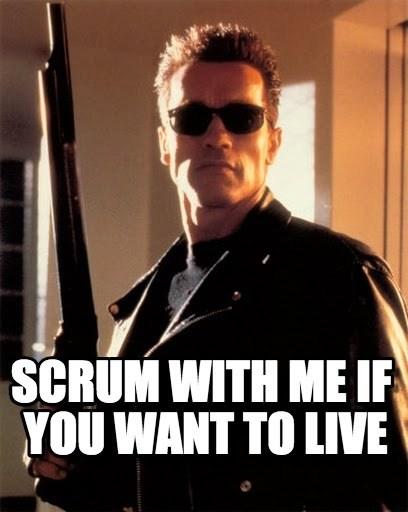 agryscrummaster's tweet photo. #scrum with me if you want to live #Terminator http://t.co/96qnds4Bod