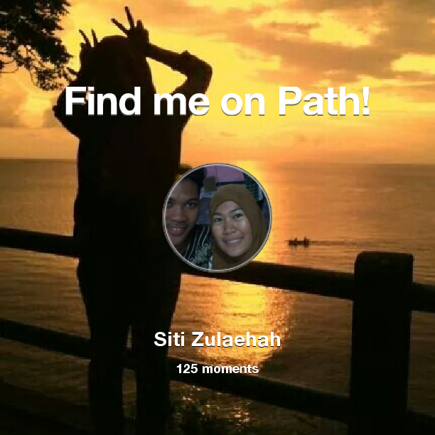 eha_1996's tweet photo. I've shared 125 memories with my friends on #Path - see them now at http://t.co/f0oA477KRH! #thepersonalnetwork http://t.co/80jBNs29io