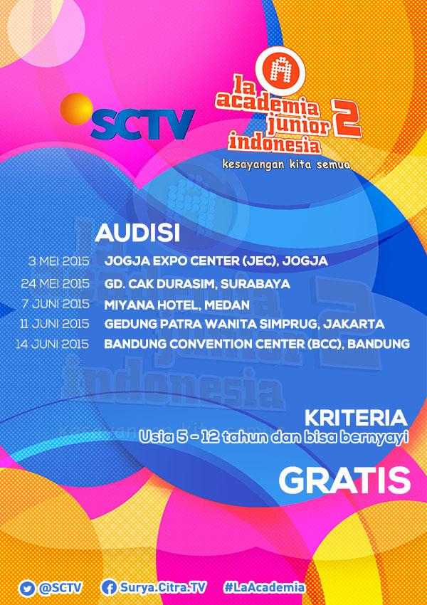Segera ikuti audisi menyanyi anak-anak #LaAcademiaJrID Jogjakarta, 3 Mei 2015 (JEC).
Formulir: sctv.co.id