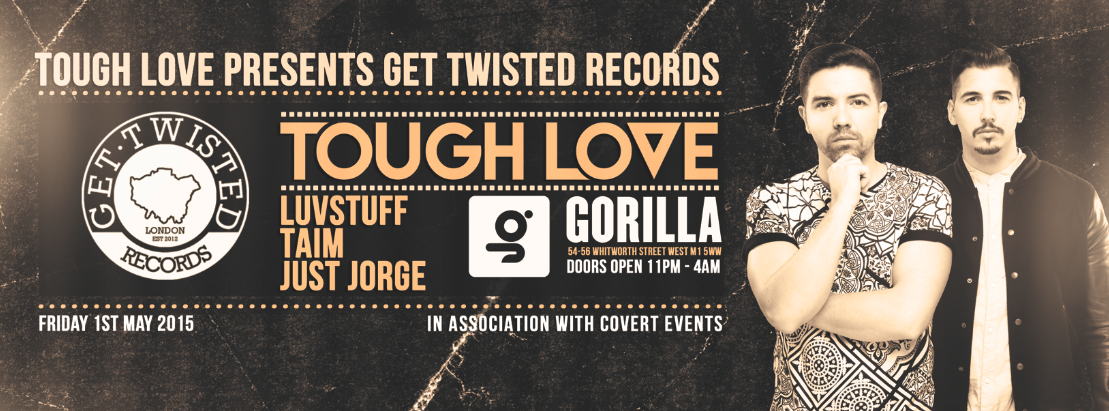 covertevents's tweet photo. Not long till this one TONIGHT!

Tough Love, Luvstuff, Taim &amp; Just Jorge at GORILLA.

Tickets: http://t.co/y49VzCFuYS http://t.co/GG36JCeQsW