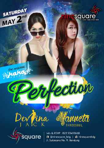 Tomorrow "Perfection" <a href="/ninesquare_bdg/">NINE'SQUARE</a>  With Dj <a href="/devinajack/">Devina Indah Sari</a> <a href="/FDJ_Vanneta/">Vanneta Gisella</a> <a href="/kakadit/">kaka santos dit md</a>