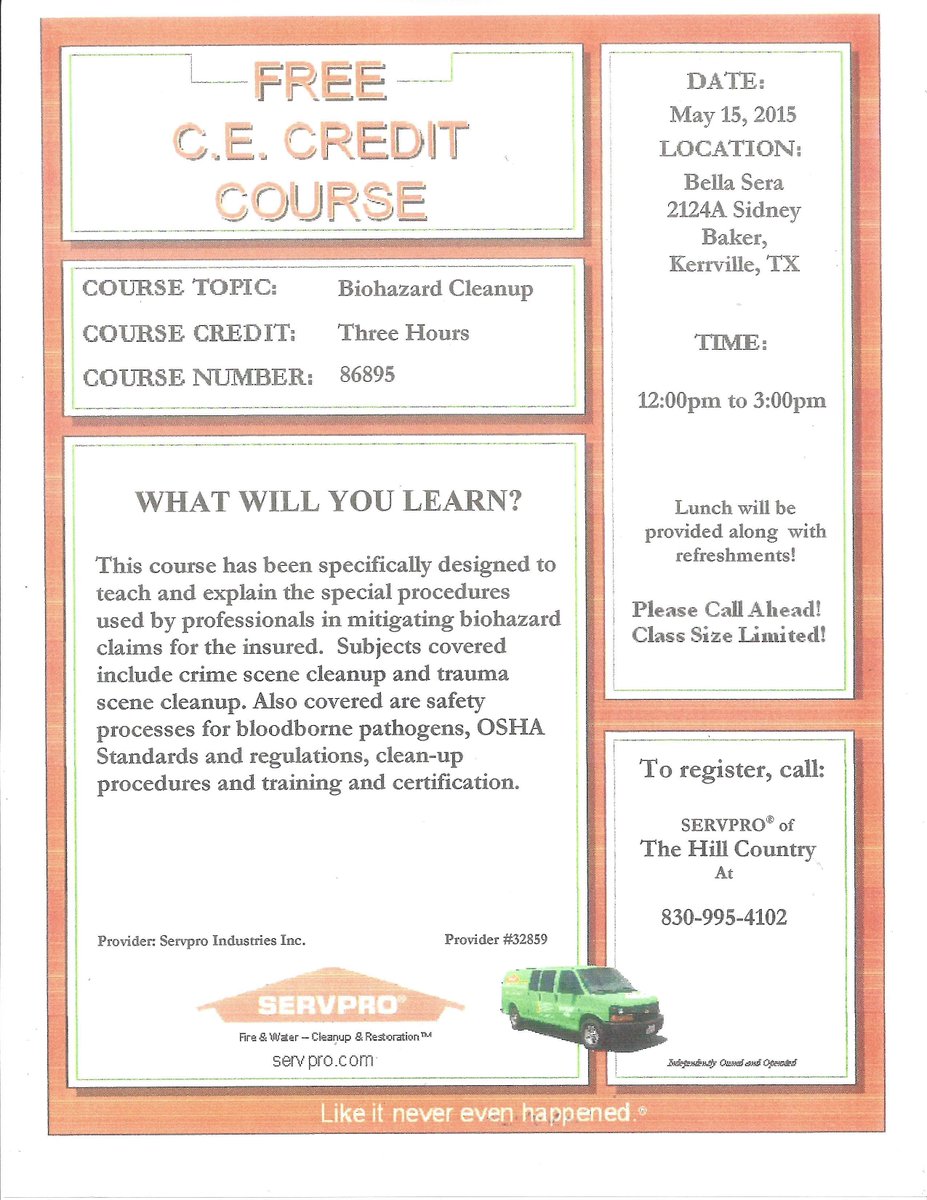 Attention Insurance Agents &amp; Adjusters! #SERVPROofTheHillCountry is putting on a Continued Education class May 15!!