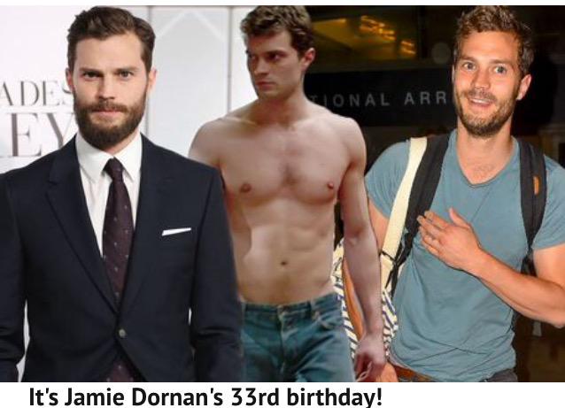 \"Fifty shades hunk turns 33 & we celebrate with his hottest moments EVER\" 