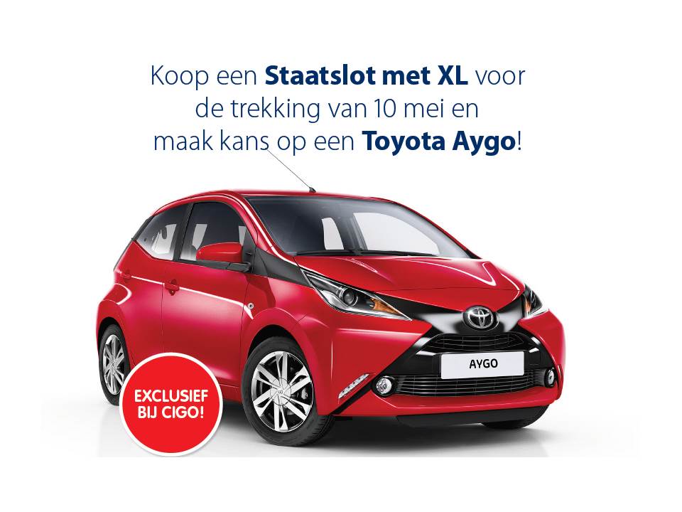 Exclusief bij CIGO: koop een Staatslot met XL voor 10 mei en maak kans op een Toyota Aygo! Voorwaarden: cigo.nl. 18+