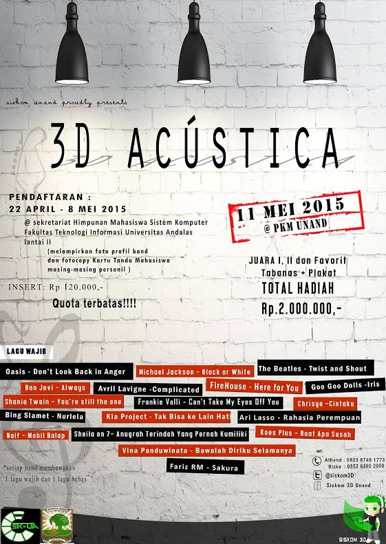 eventpadangcom's tweet photo. "3D Acústica". Lomba akustik se-kota Padang | Reg Until May,8 | May,11 @ PKM UNIVERSITAS ANDALAS | CP: @Siskom3D http://t.co/4AyDfPh3Cv