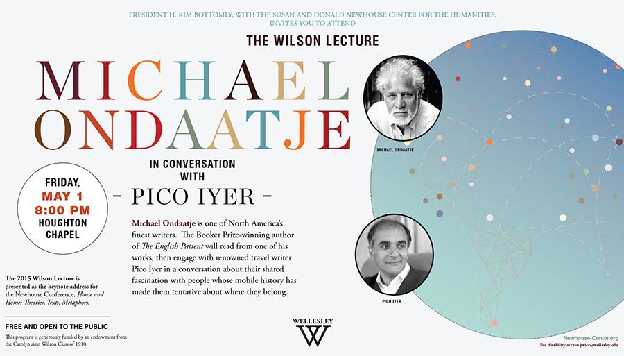 newhousehum's tweet photo. Free and open to the public--Michael Ondaatje and PIco Iyer, Houghton Chapel, 5/1 at 8pm. http://t.co/xzZpCKnK9E