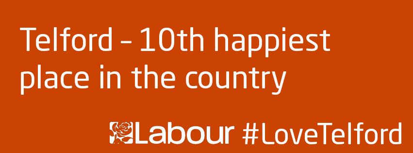 Telford – 10th happiest place in the country #Labour #LoveTelford