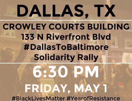 OccupyDallas12's tweet photo. #Dallas #TX: Tonight @ 6:30 #Dallas2Baltimore #Solidarity Rally. #BlackLivesMatter http://t.co/xpRqFClJJ5