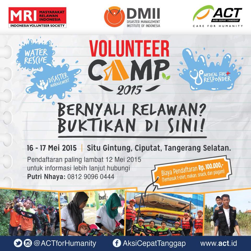 MRIJakarta's tweet photo. Ayo ikuti #VolunteerCamp2015 16 – 17 Mei 2015 di Situ Gintung. CP: Putri Nhaya 081290960444. HTM: Rp. 100.000 http://t.co/5fk2SOTCWz