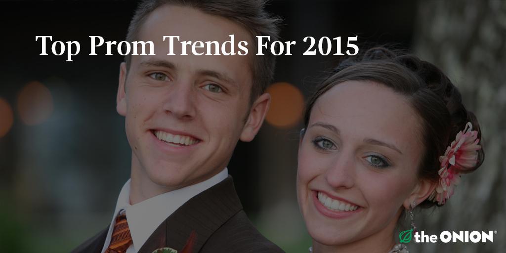 TheOnion's tweet photo. Hot prom trends for 2015 include cash bars for dates 21 and over http://t.co/1vE78VfqCK http://t.co/7kwsqlYOPx