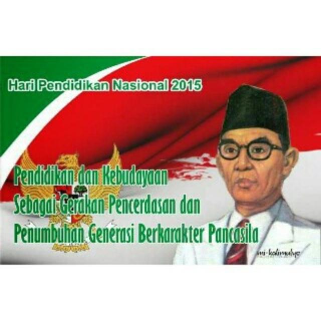 Selamat Hari Pendidikan Nasional 2015, semoga pendidikan Indonesia Jauh lebih baik lagi.