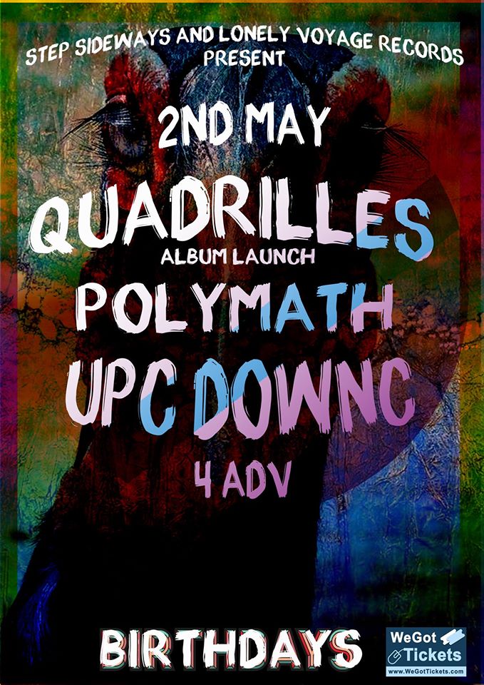 Stepsideways's tweet photo. Tomorrow @_Birthdays we have @Quadrilles, @polymathrock &amp; @Upcdownc It's going to be a cracker http://t.co/tUX2Y5UK3n http://t.co/RlpA341wOv