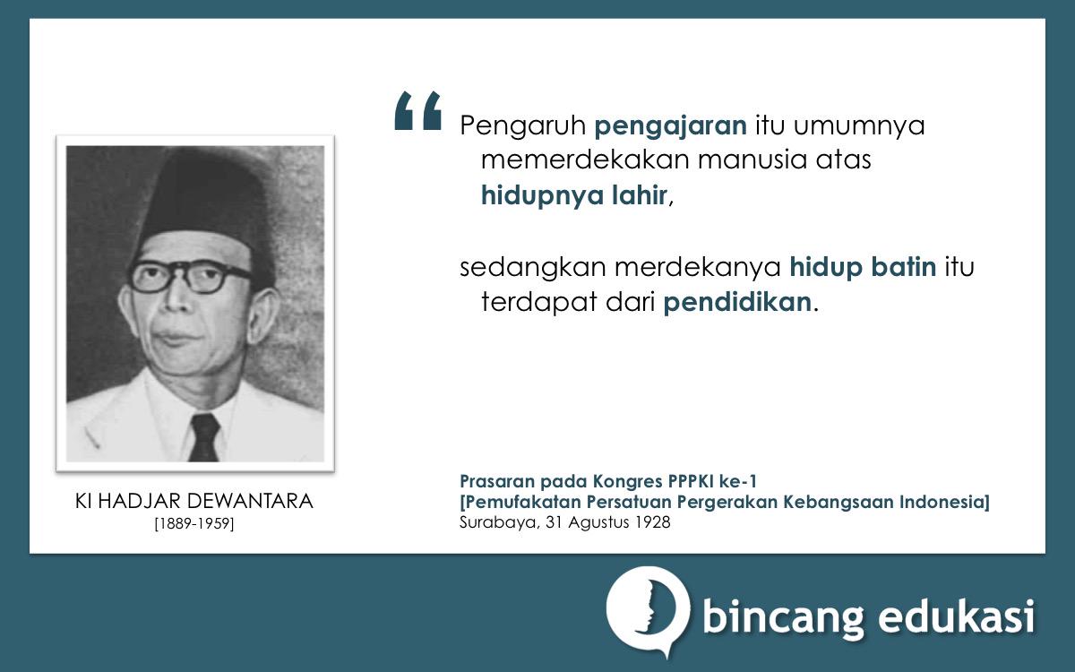 Quotes Ki Hajar Dewantara Tentang Pendidikan - Terkait Pendidikan