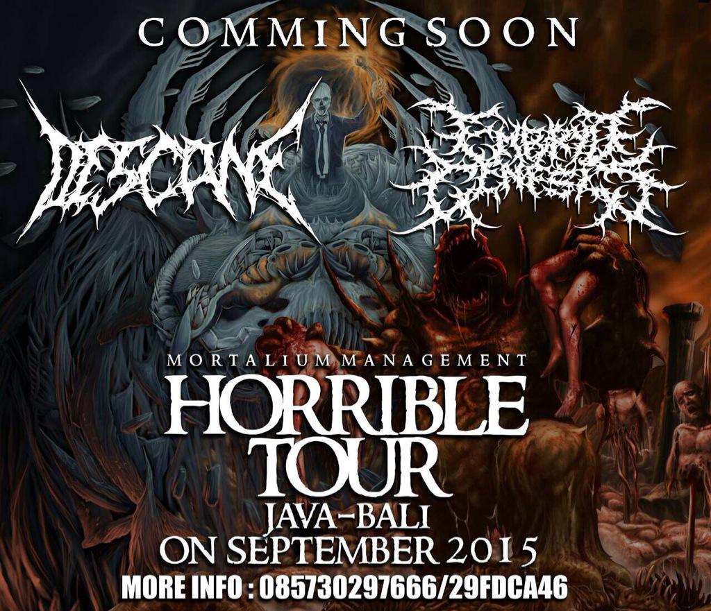 ON SEPTEMBER, DESCANE X <a href="/embryo_genesis/">EMBRYO GENESIS</a> "HORRIBLE TOUR JAVA - BALI 2015"