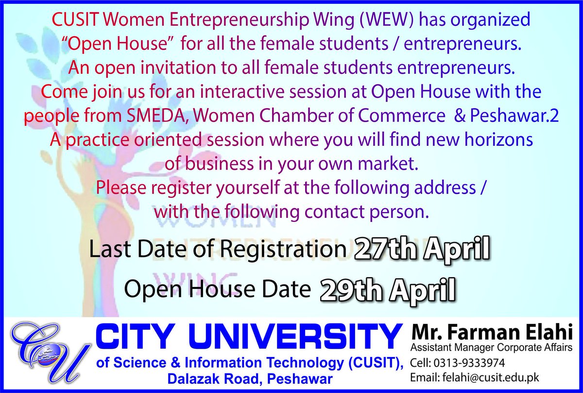 cupeshawar's tweet photo. Get registered now.
CUSIT Women Enterpreneurship Wing (WEW) has organized "Open House" http://t.co/0ez0H0AENw