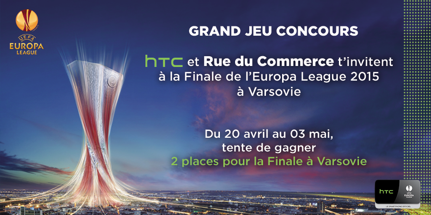 rueducommerce's tweet image. RT + Follow @HTC_Fr et @RueDuCommerce et remporte ta place pour la finale de l'#EuropaLeague ! #GagneTaFinale