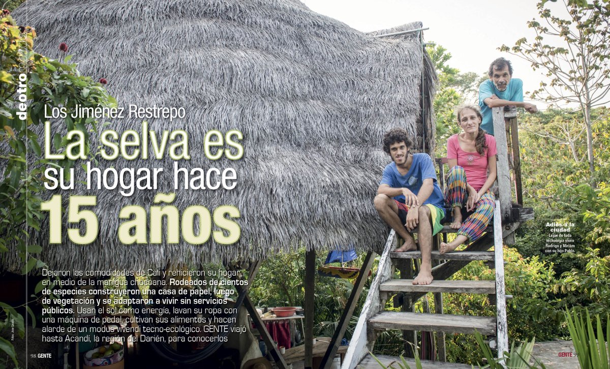 ¿Cansado de vivir en la ciudad? Los Jiménez Restrepo se fueron de Cali a las selvas del Chocó goo.gl/lLbrIX