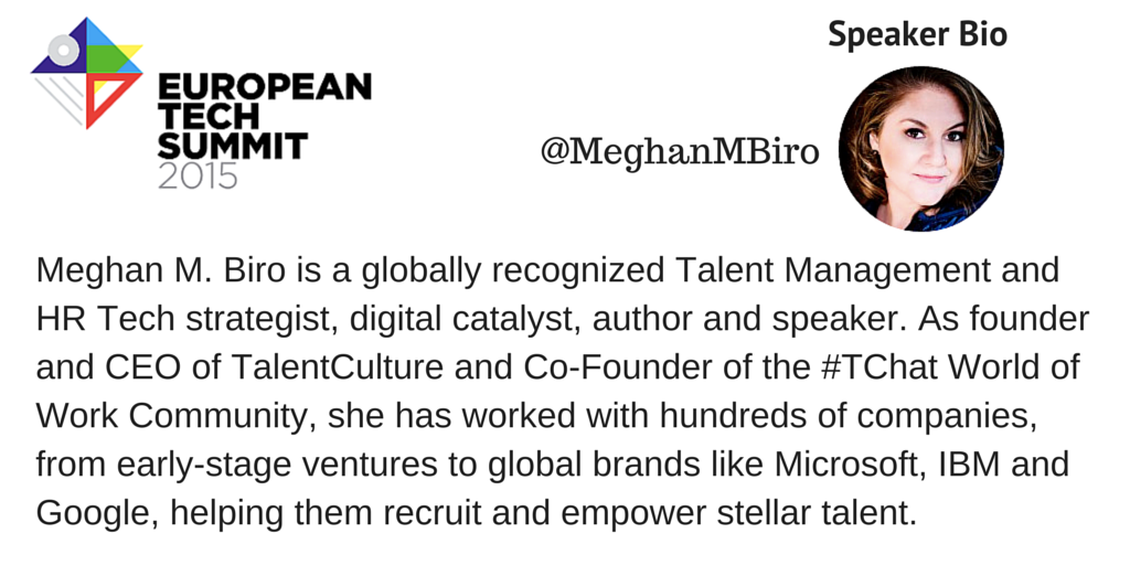 🆕<a href="/MeghanMBiro/">Meghan M. Biro ⚡️</a> from <a href="/TalentCulture/">TalentCulture</a> is one of the speakers at #ITCork15 European Tech Summit itcork.ie/event/european…