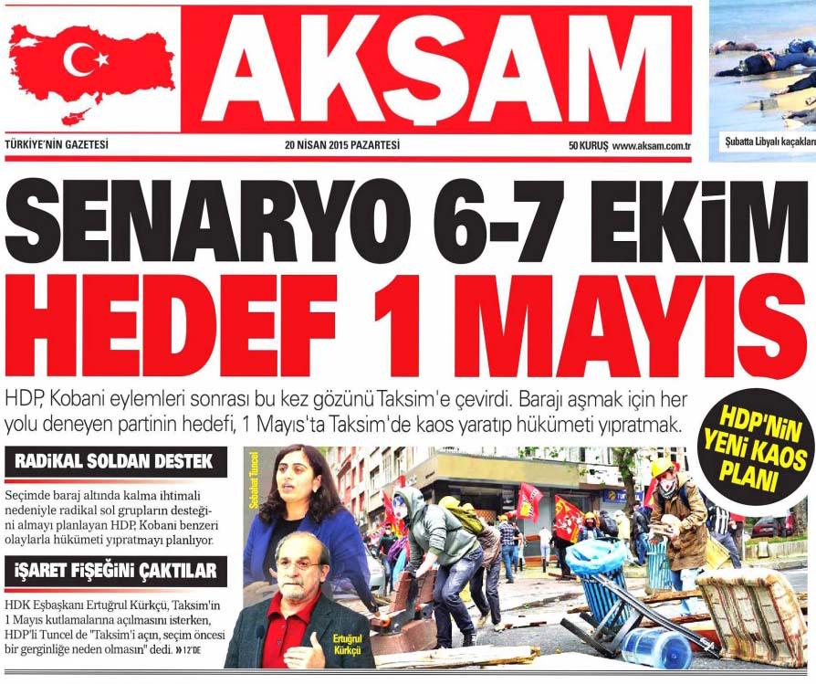 1 Mayıs’tan ‘kaos senaryosu’ çıkaran Akşam, olası polis şiddetinden HDP’yi sorumlu tuttu

dkn.fm/1cPIQjf