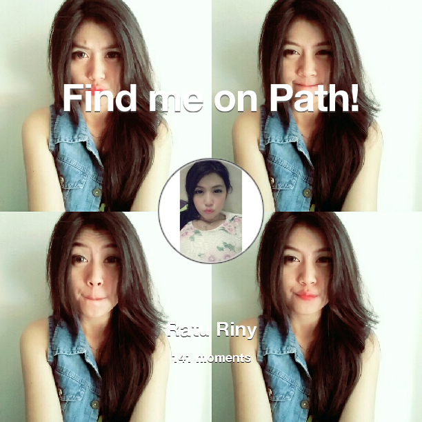 Ratu_Riny's tweet photo. I've shared 141 memories with my friends on #Path - see them now at http://t.co/fdl442uhhr! #thepersonalnetwork http://t.co/qS17x9f2fR