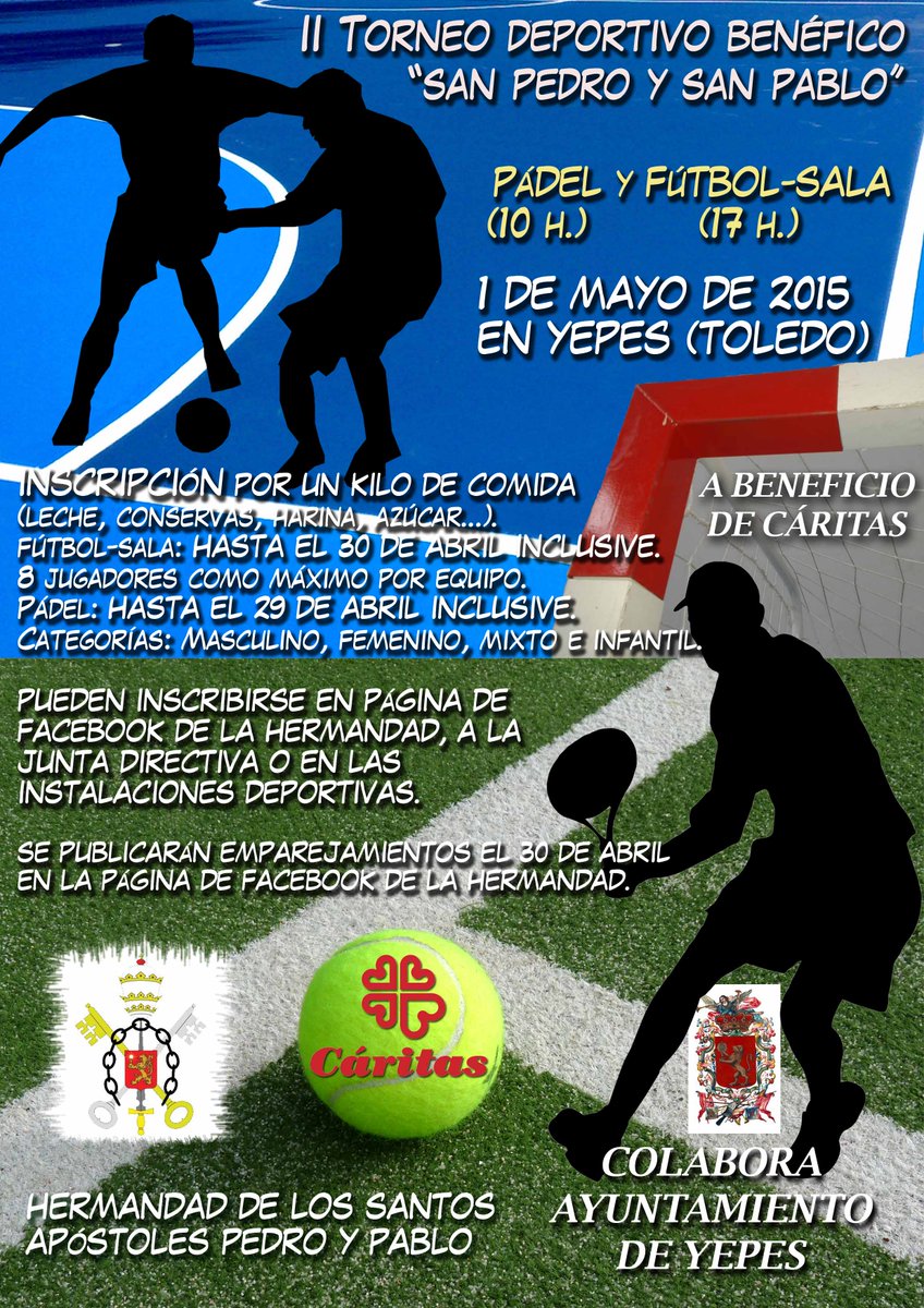 PedroyPablo2009's tweet photo. II Torneo S. Pedro y Pablo a beneficio de #Cáritas. 01/05/15. Info inscripción en cartel.@ParroquiaYepes @PadelYepes http://t.co/l8IRLo4Jvz