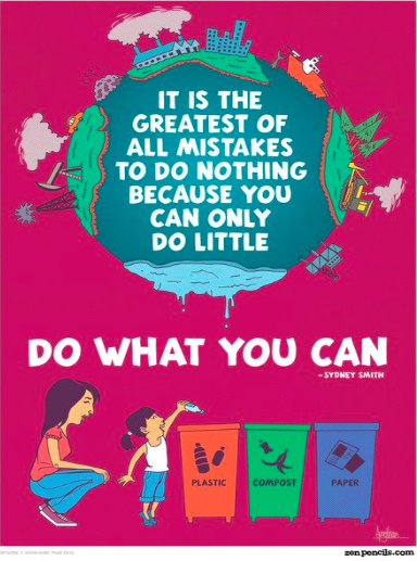 Do what you can! #MondayMotivation (via @PostersForGOOD) #sustainability